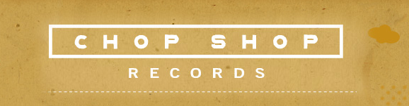 Chop Shop Records